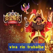 viva rio trabalhe conosco 2024